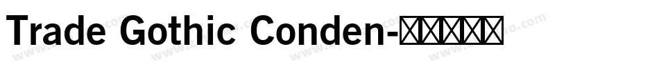 Trade Gothic Conden字体转换